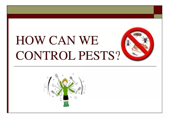how can we control pests