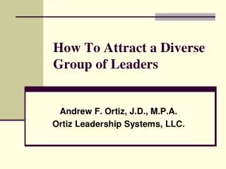 How To Attract a Diverse Group of Leaders