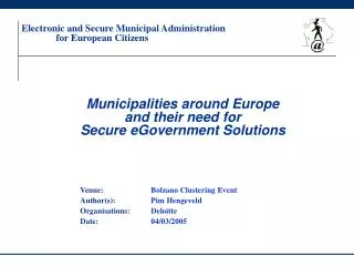 Municipalities around Europe and their need for Secure eGovernment Solutions