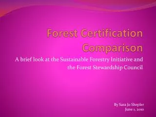 Forest Certification Comparison