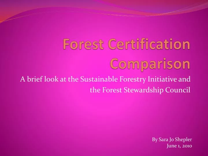 forest certification comparison