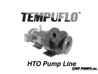 HTO Pump Line