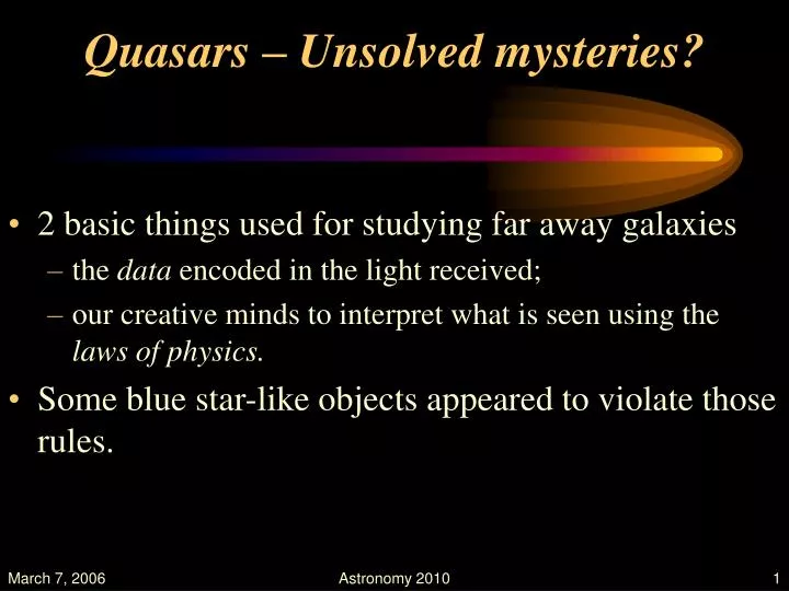 quasars unsolved mysteries