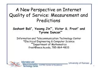 A New Perspective on Internet Quality of Service: Measurement and Predictions