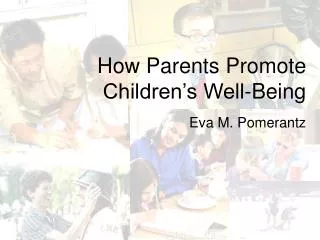 How Parents Promote Children’s Well-Being