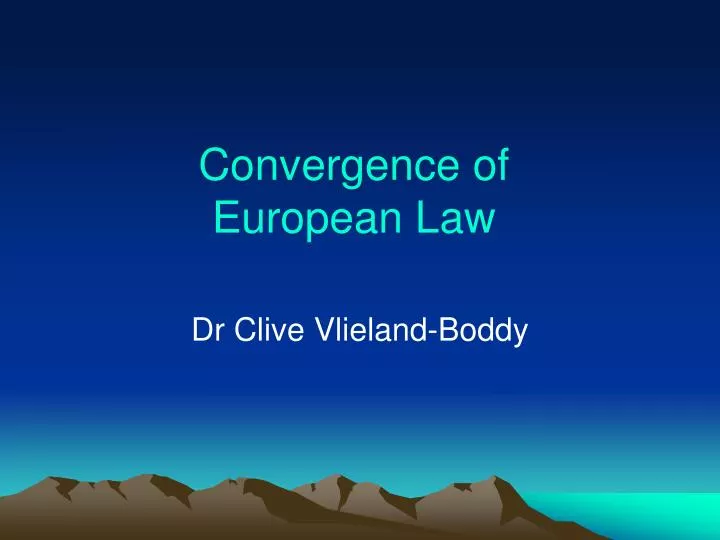 convergence of european law