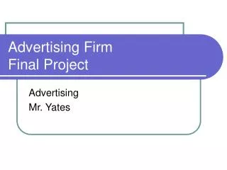 Advertising Firm Final Project