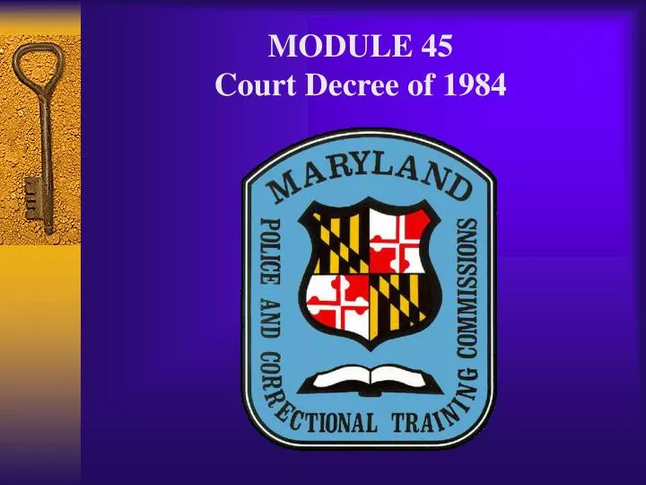 module 45 court decree of 1984