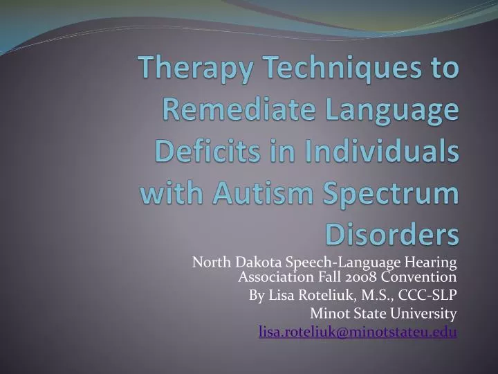 therapy techniques to remediate language deficits in individuals with autism spectrum disorders