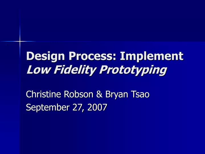 design process implement low fidelity prototyping