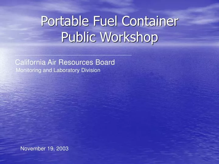 portable fuel container public workshop