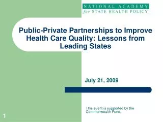 Public-Private Partnerships to Improve Health Care Quality: Lessons from Leading States