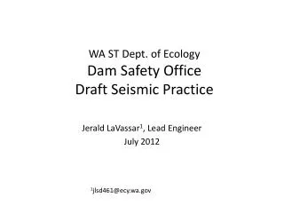 WA ST Dept. of Ecology Dam Safety Office Draft Seismic Practice