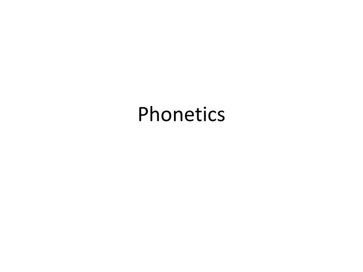 phonetics