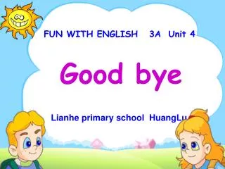 Lianhe primary school HuangLu