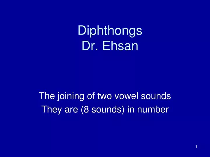 diphthongs dr ehsan