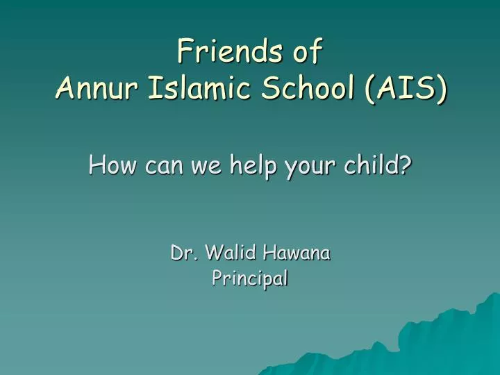 friends of annur islamic school ais