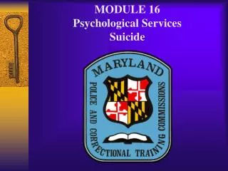 MODULE 16 Psychological Services Suicide