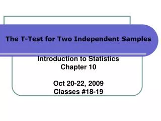 The T-Test for Two Independent Samples