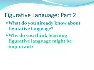 Figurative Language: Part 2