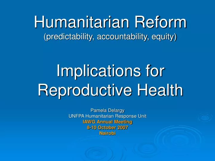 humanitarian reform predictability accountability equity implications for reproductive health
