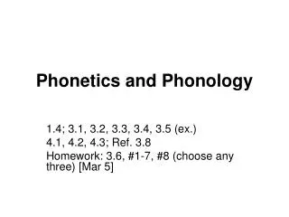 Phonetics and Phonology
