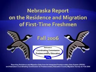 Nebraska Report on the Residence and Migration of First-Time Freshmen Fall 2006