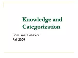 Knowledge and Categorization