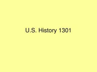 U.S. History 1301