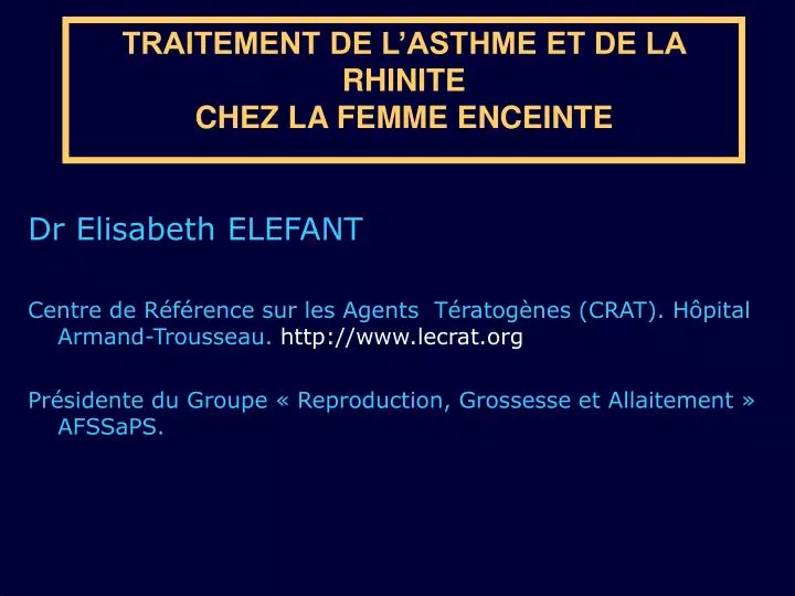 traitement de l asthme et de la rhinite chez la femme enceinte