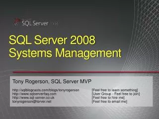 SQL Server 2008 Systems Management