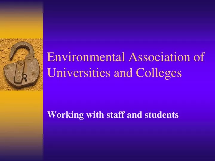 environmental association of universities and colleges