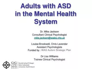 Adults with ASD in the Mental Health System