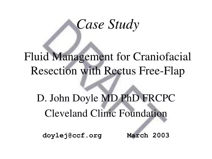 case study fluid management for craniofacial resection with rectus free flap