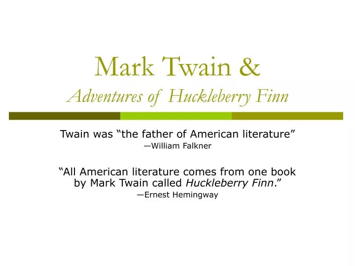 mark twain adventures of huckleberry finn