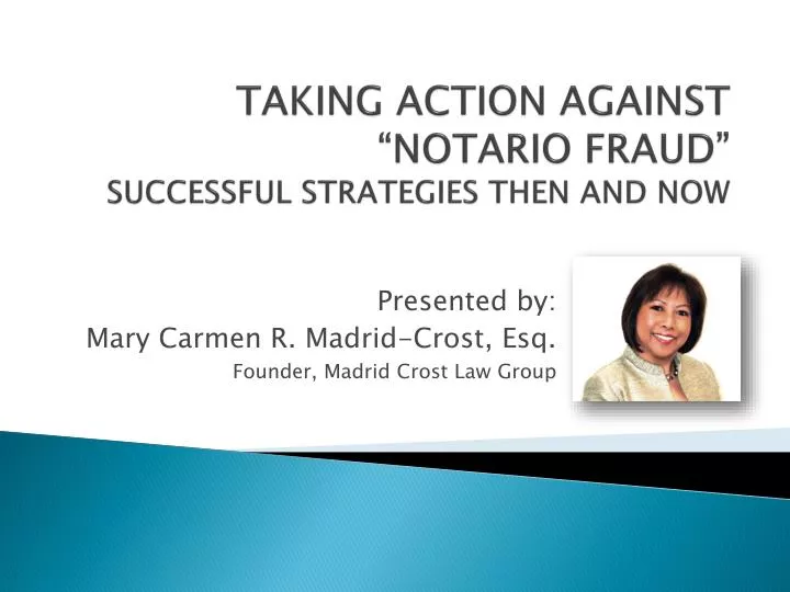 taking action against notario fraud successful strategies then and now