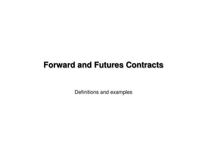 forward and futures contracts