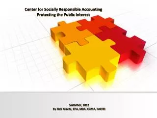 Center for Socially Responsible Accounting Protecting the Public Interest