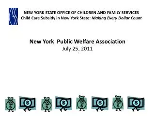 New York Public Welfare Association July 25, 2011
