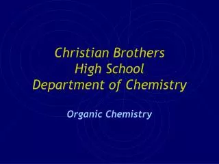 Christian Brothers High School Department of Chemistry