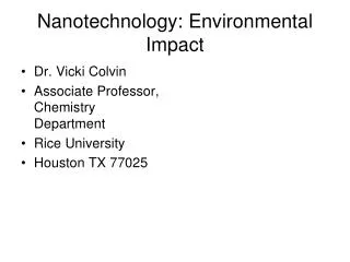 Nanotechnology: Environmental Impact
