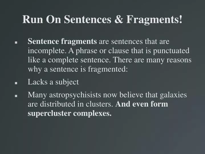 run on sentences fragments