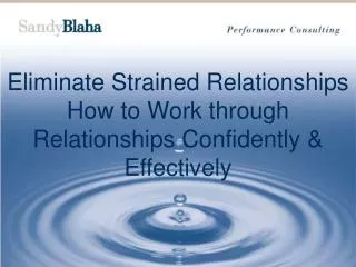 Eliminate Strained Relationships How to Work through Relationships Confidently &amp; Effectively