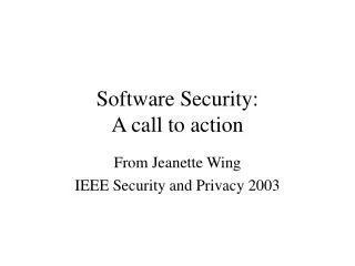 Software Security: A call to action