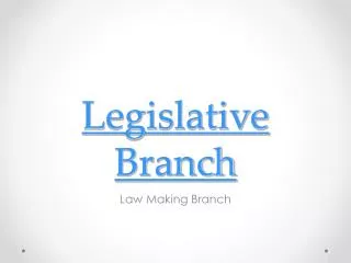 Legislative Branch