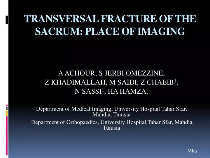 transversal fracture of the sacrum place of imaging