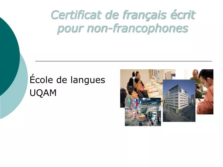certificat de fran ais crit pour non francophones