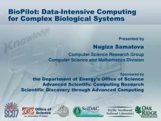 BioPilot: Data-Intensive Computing for Complex Biological Systems