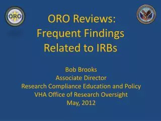 ORO Reviews: Frequent Findings Related to IRBs