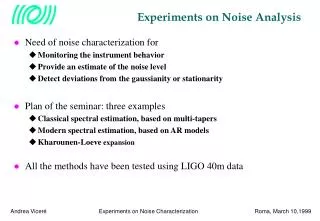 Experiments on Noise Analysis